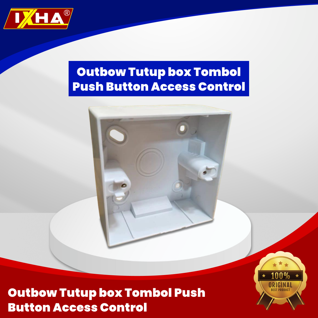 outbow tutup box tombol push button ixha1