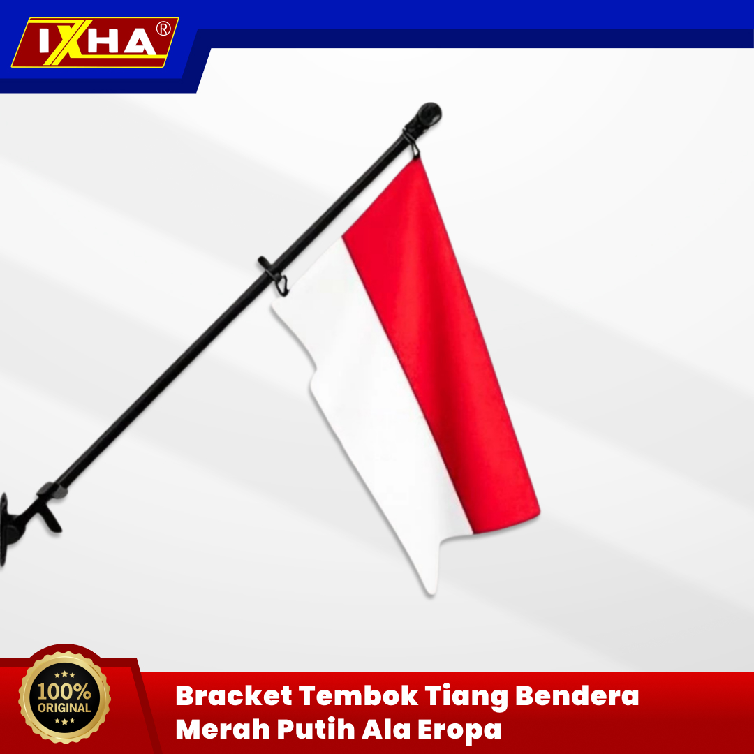 Bracket Tembok Tiang Bendera Merah Putih Ala Eropa